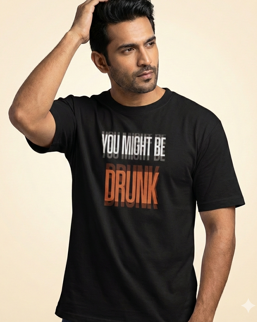 Regular Unisex T-Shirt - You Might be Drunk