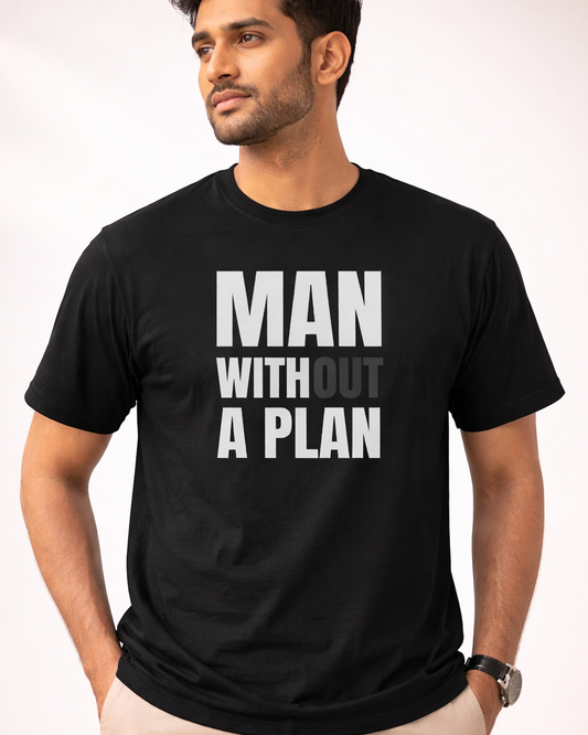 Regular Unisex T-Shirt - Man without a plan